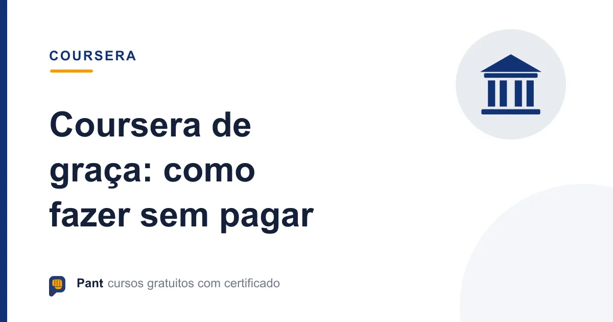 Capa do guia sobre como usar o Coursera de graça